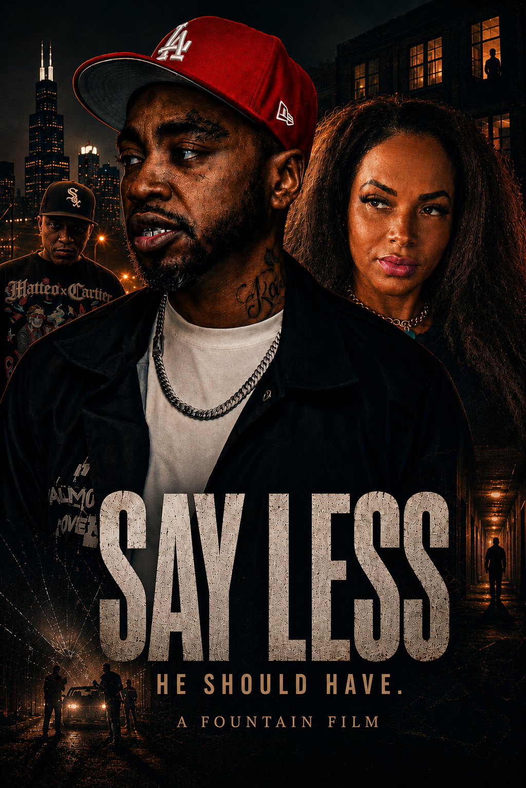 SAY LESS — He Should Have. A Fountain Film movie poster